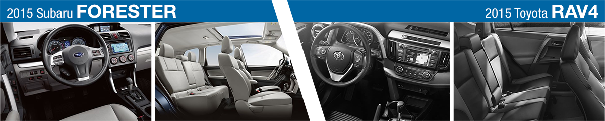 2015 Subaru Forester VS 2015 Toyota RAV4 Model Interior 2015 Subaru Forester VS 2015 Toyota RAV4 Model Interior