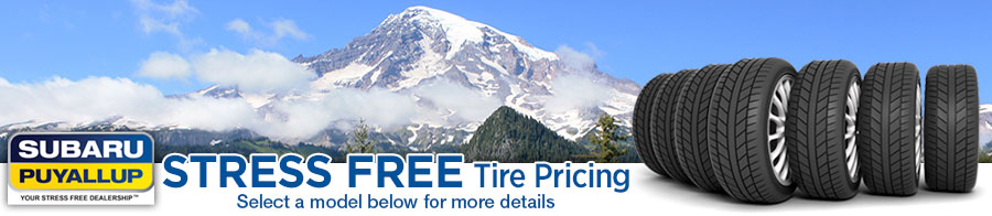 Your Stress Free Tire Store serving Puyallup, WA Your Stress Free Tire Store serving Puyallup, WA