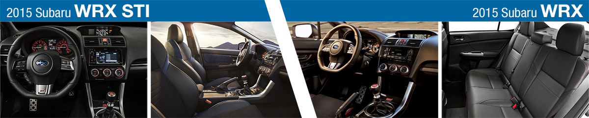 2015 Subaru WRX STI and 2015 Subaru WRX Interior Features 2015 Subaru WRX STI and 2015 Subaru WRX Interior Features